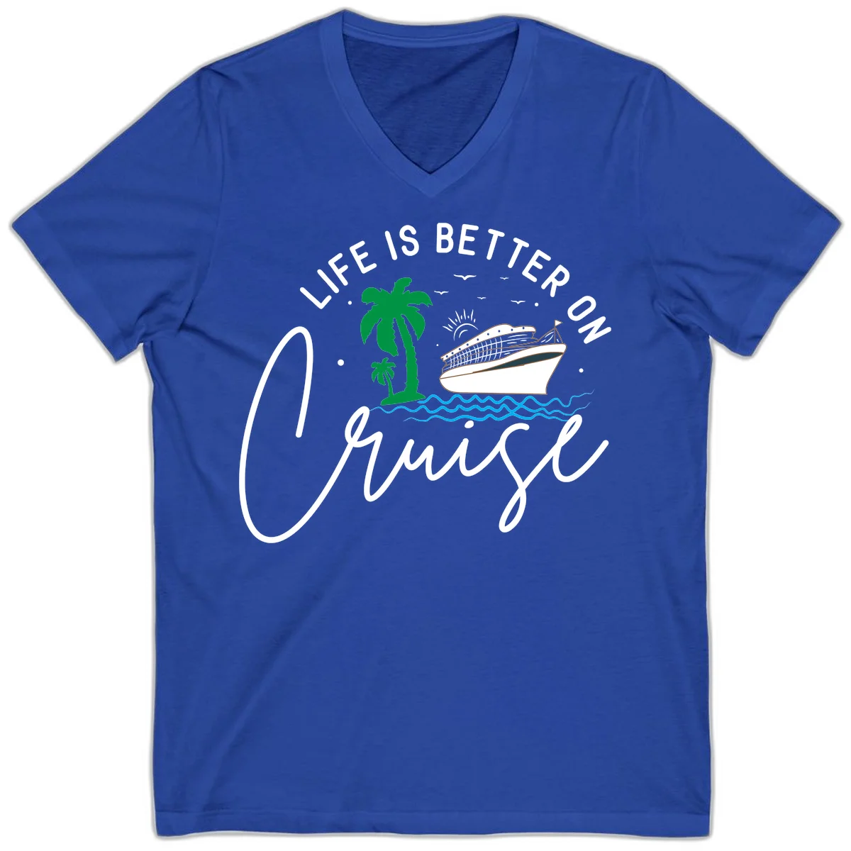 Life Is Better On Chill V-Neck in True Royal