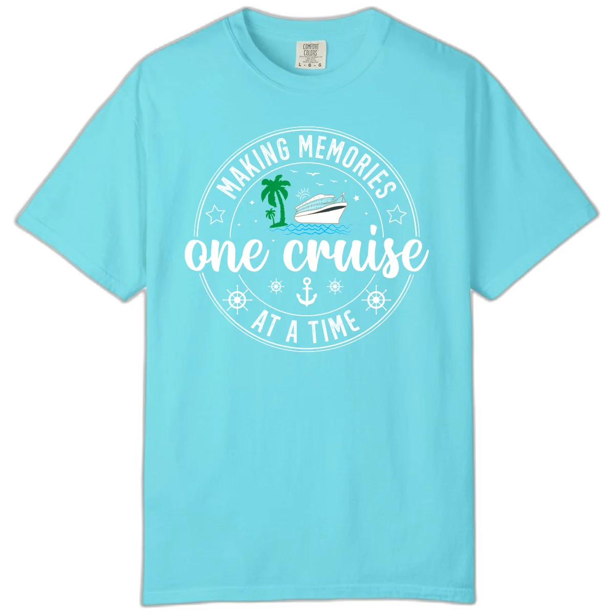 Making Memories One Cruise At A Time Comfort Color in Lagoon Blue