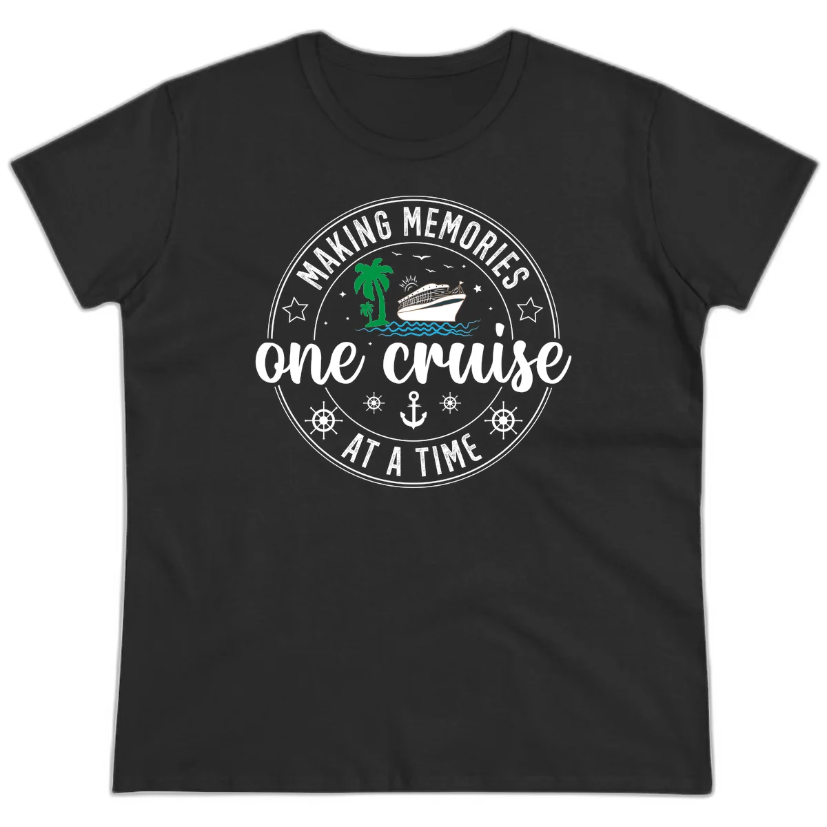 Making Memories One Cruise At A Time Ladies Tee in Black