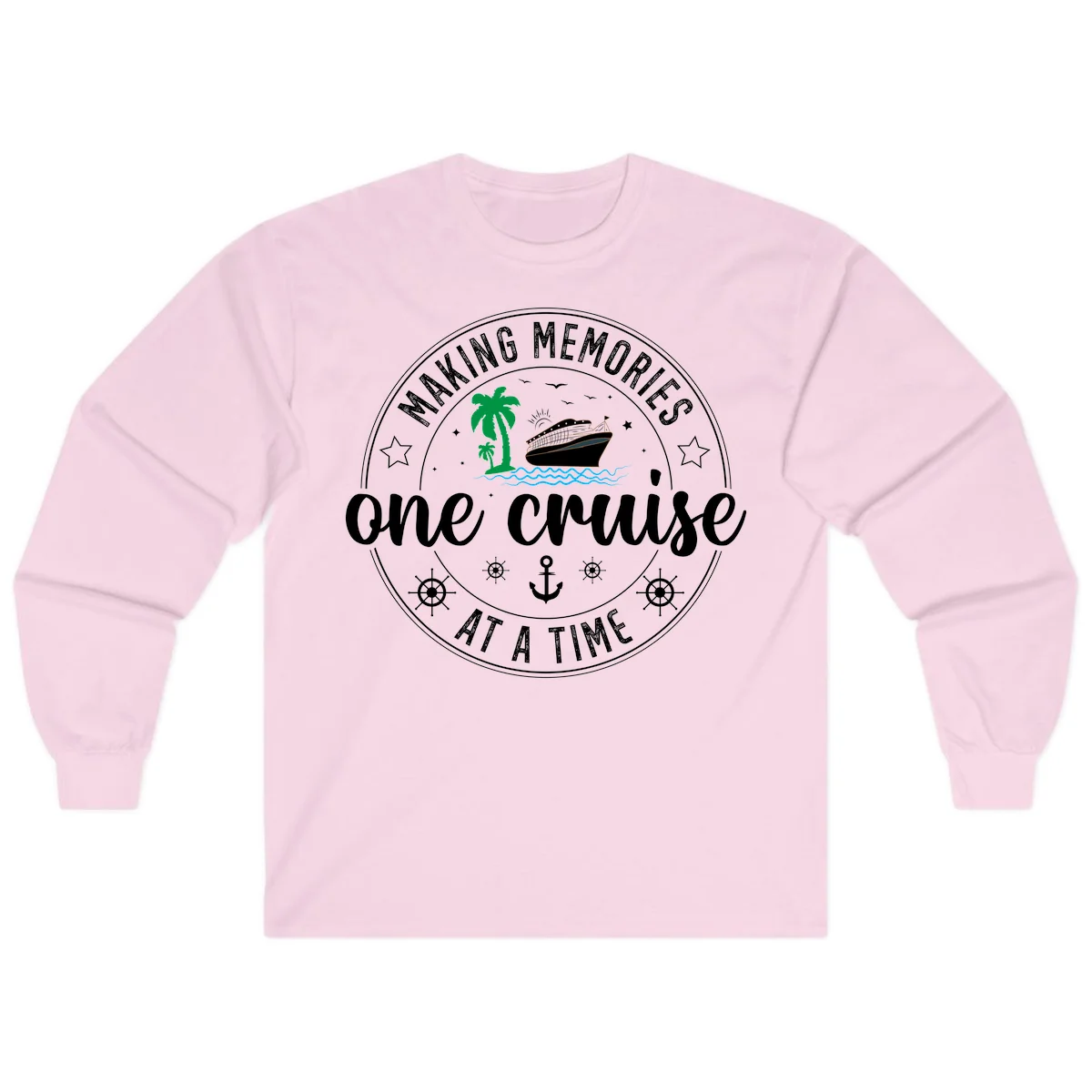 Making Memories One Cruise At A Time Long Sleeve in Light Pink