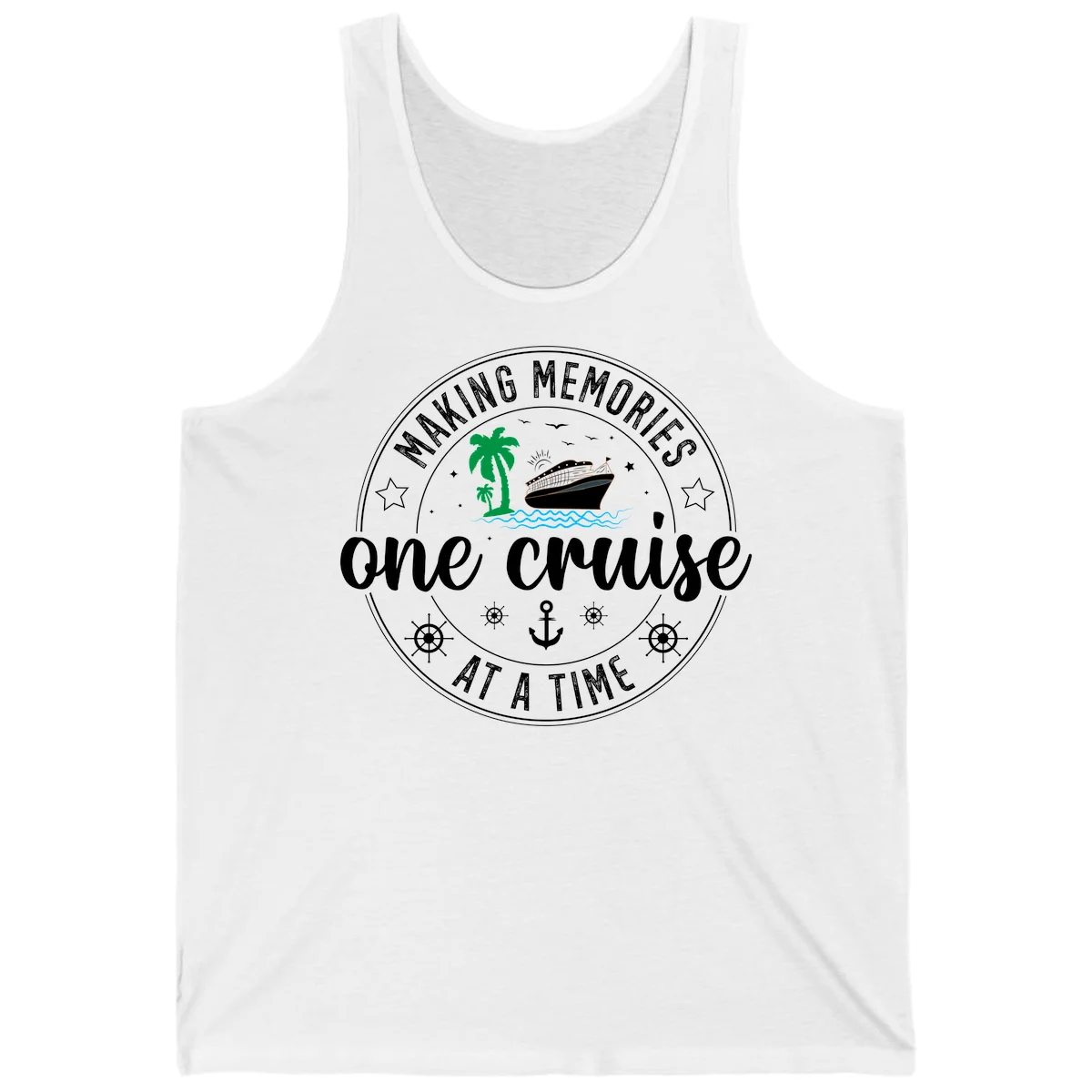 Making Memories One Cruise At A Time Tank in White