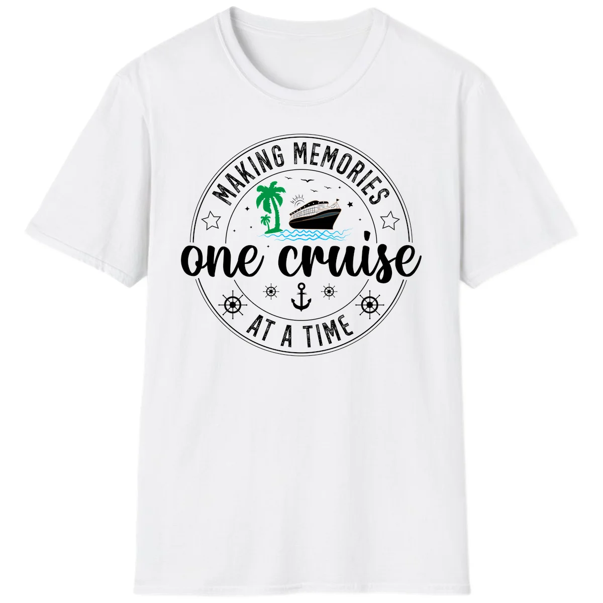Making Memories One Cruise At A Time T-Shirt in White