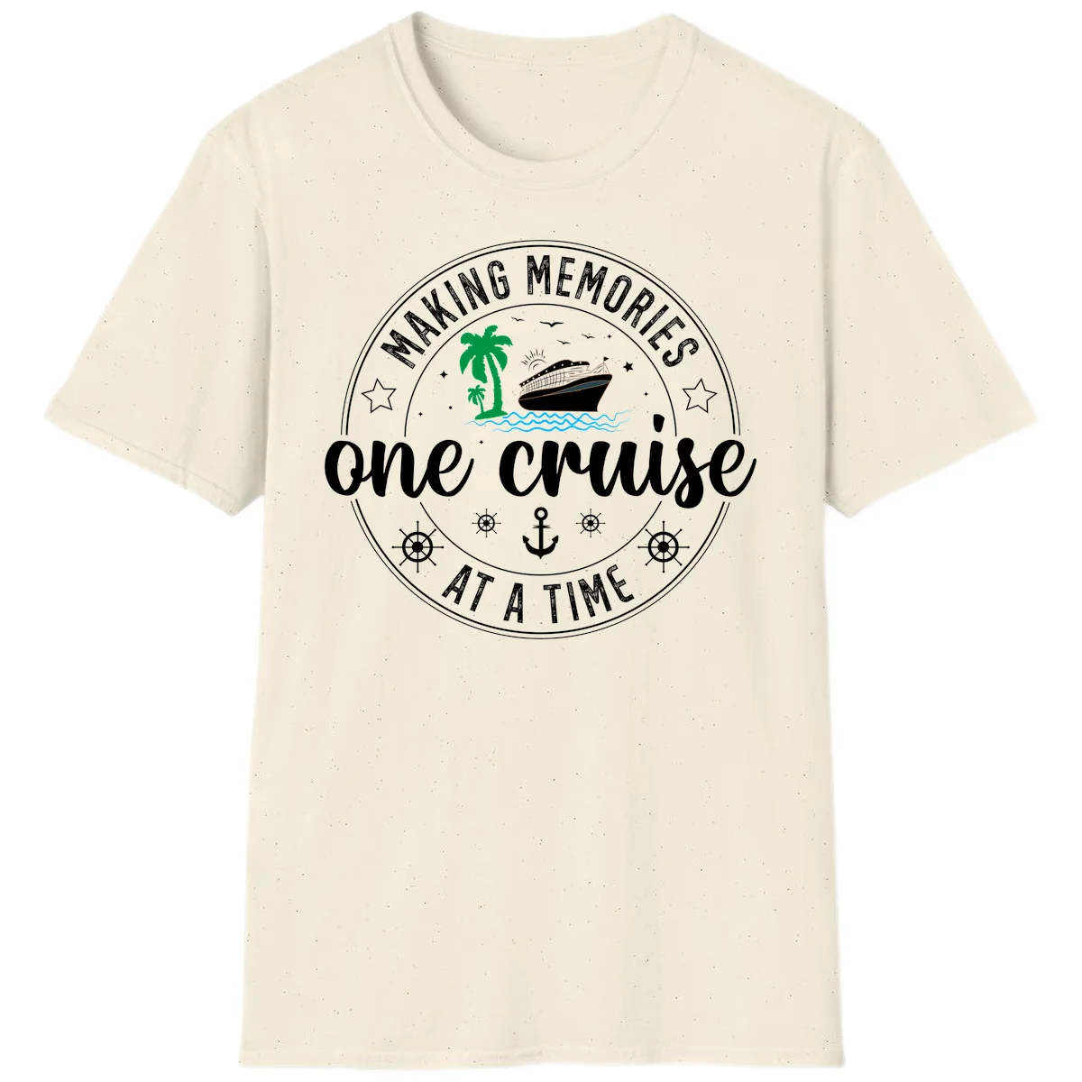 Making Memories One Cruise At A Time T-Shirt in Natural
