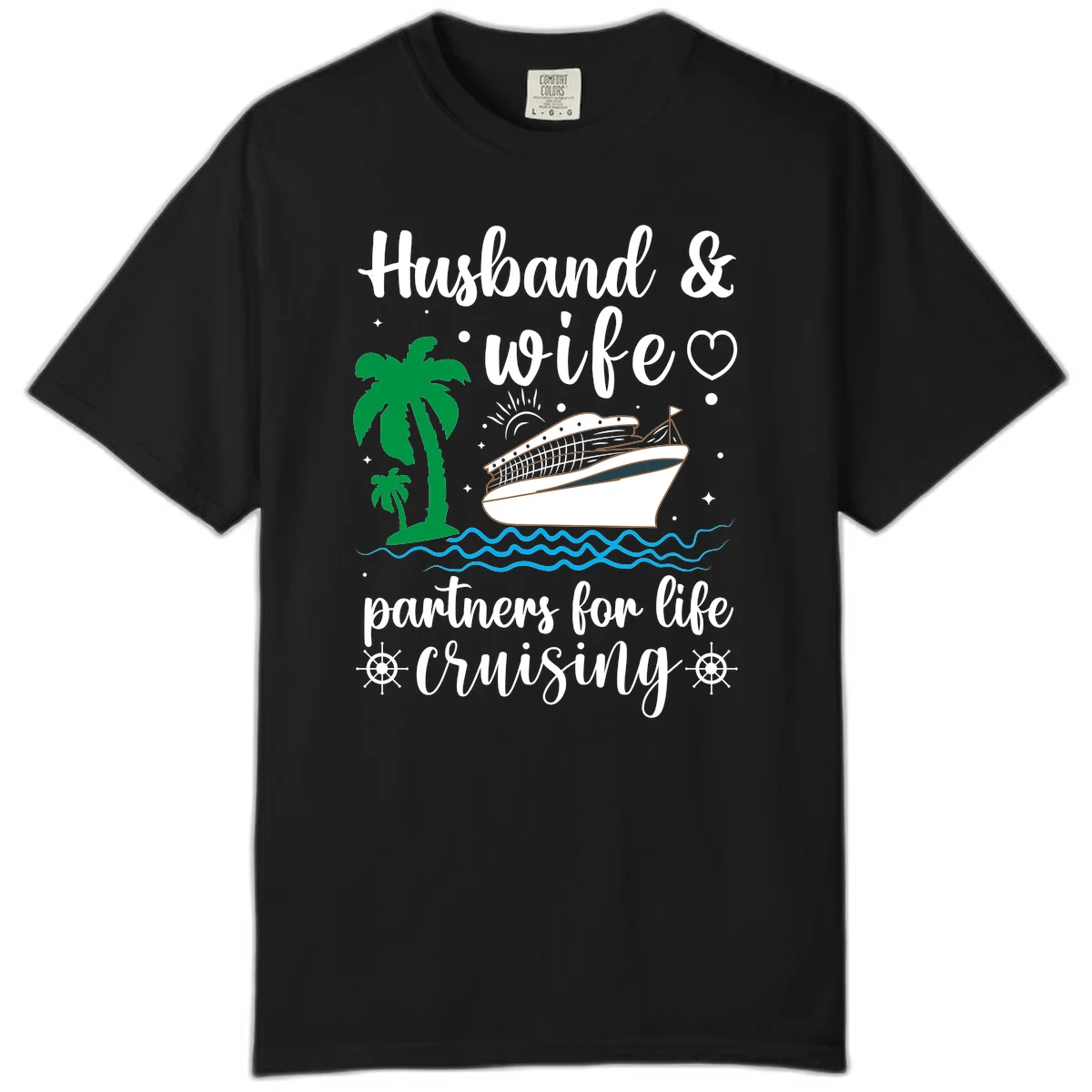 Husband & Wife Partners For Life Cruising Comfort Color Tee in Black