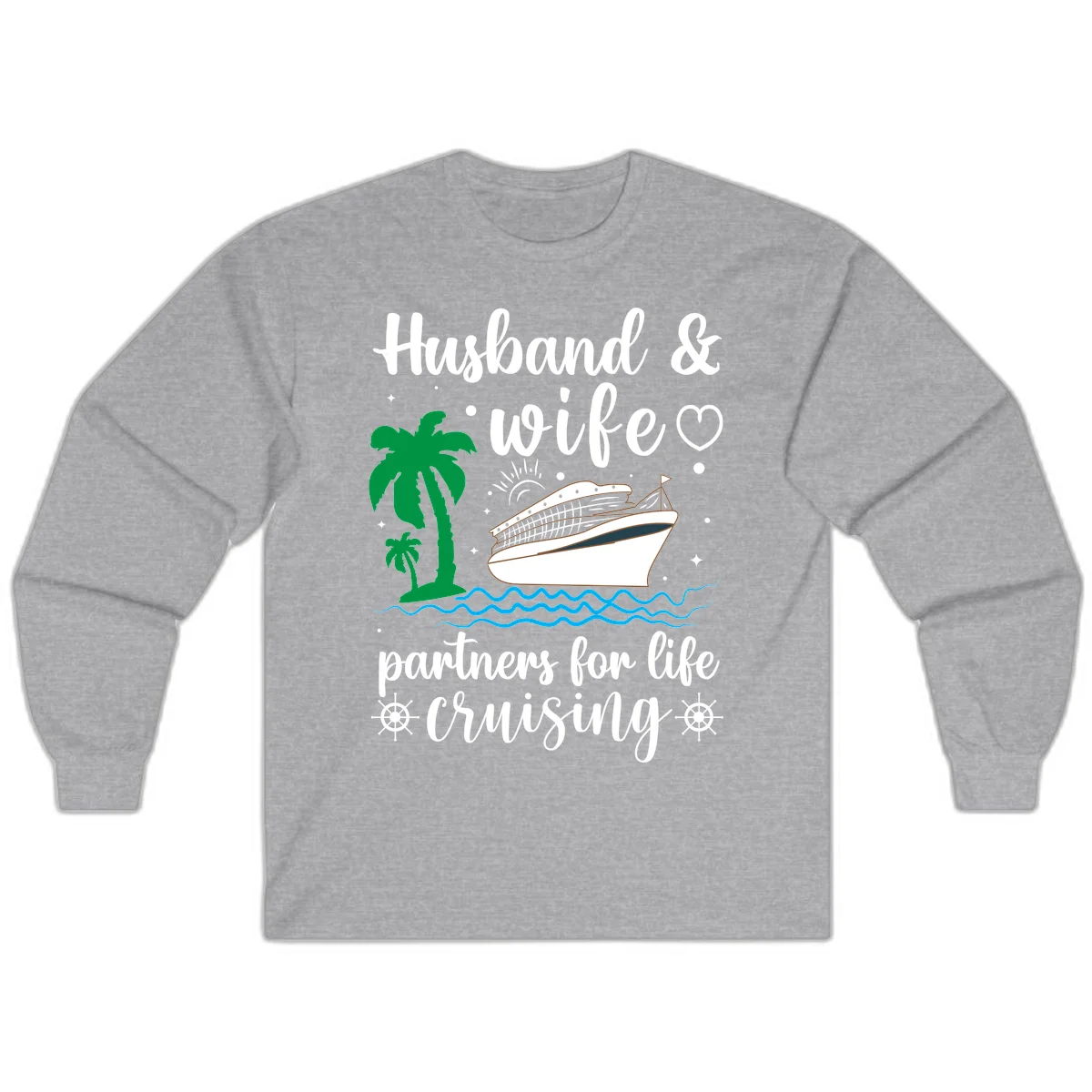 Husband & Wife Partners For Life Cruising Long Sleeve in Sport Grey