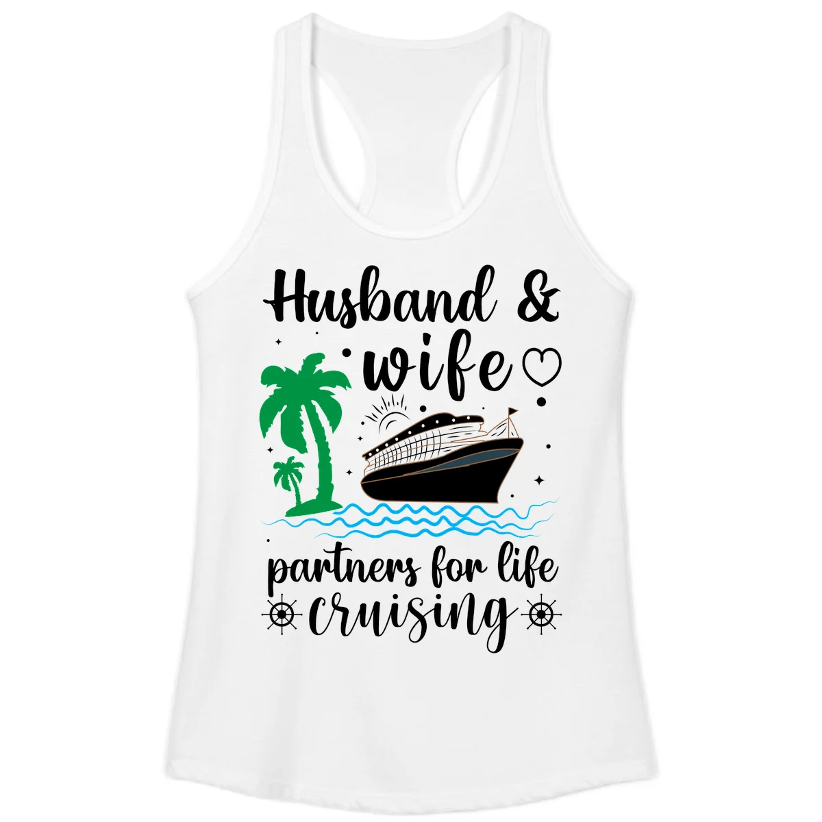 Husband & Wife Partners For Life Cruising Ladies Tank in White