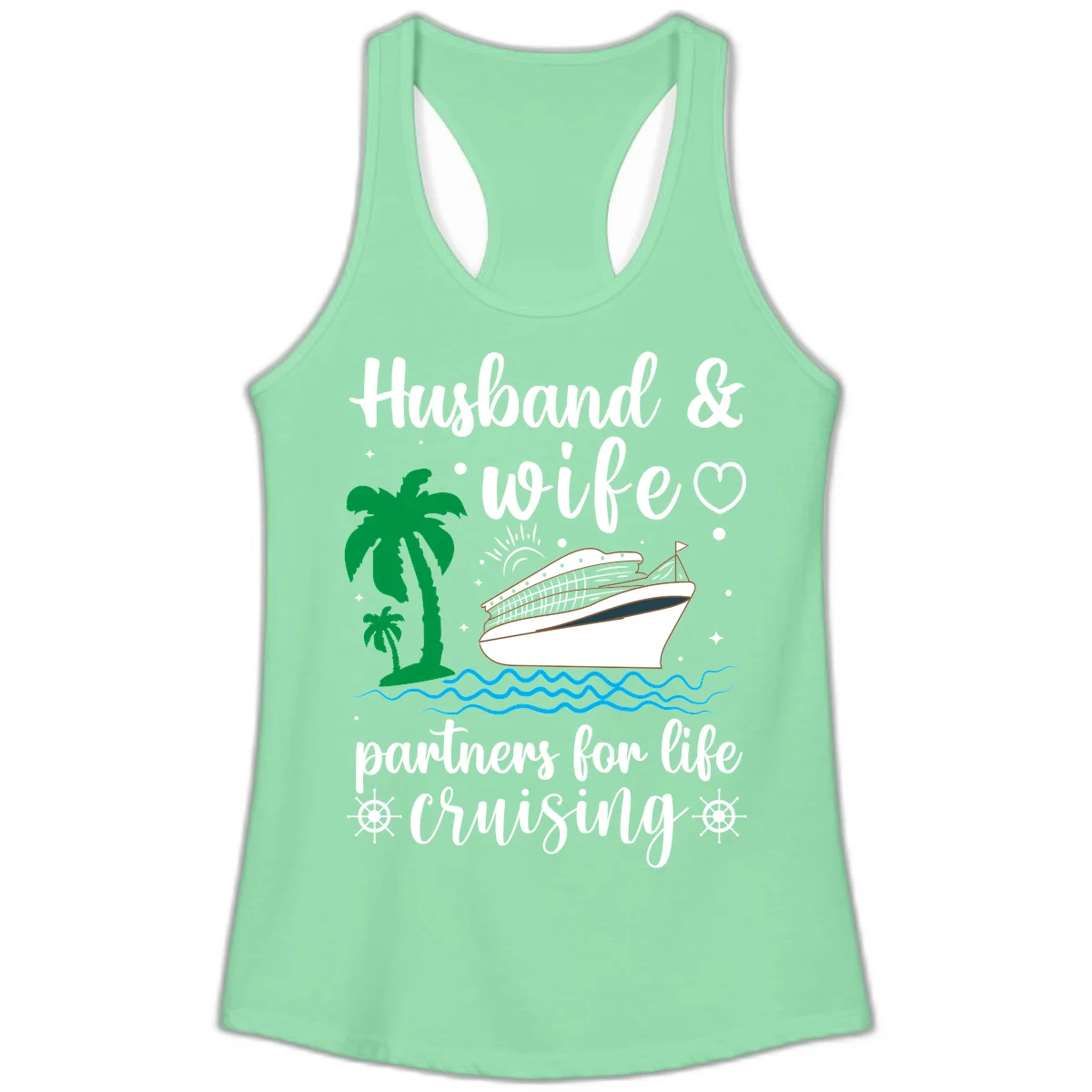 Husband & Wife Partners For Life Cruising Ladies Tank in Solid Mint