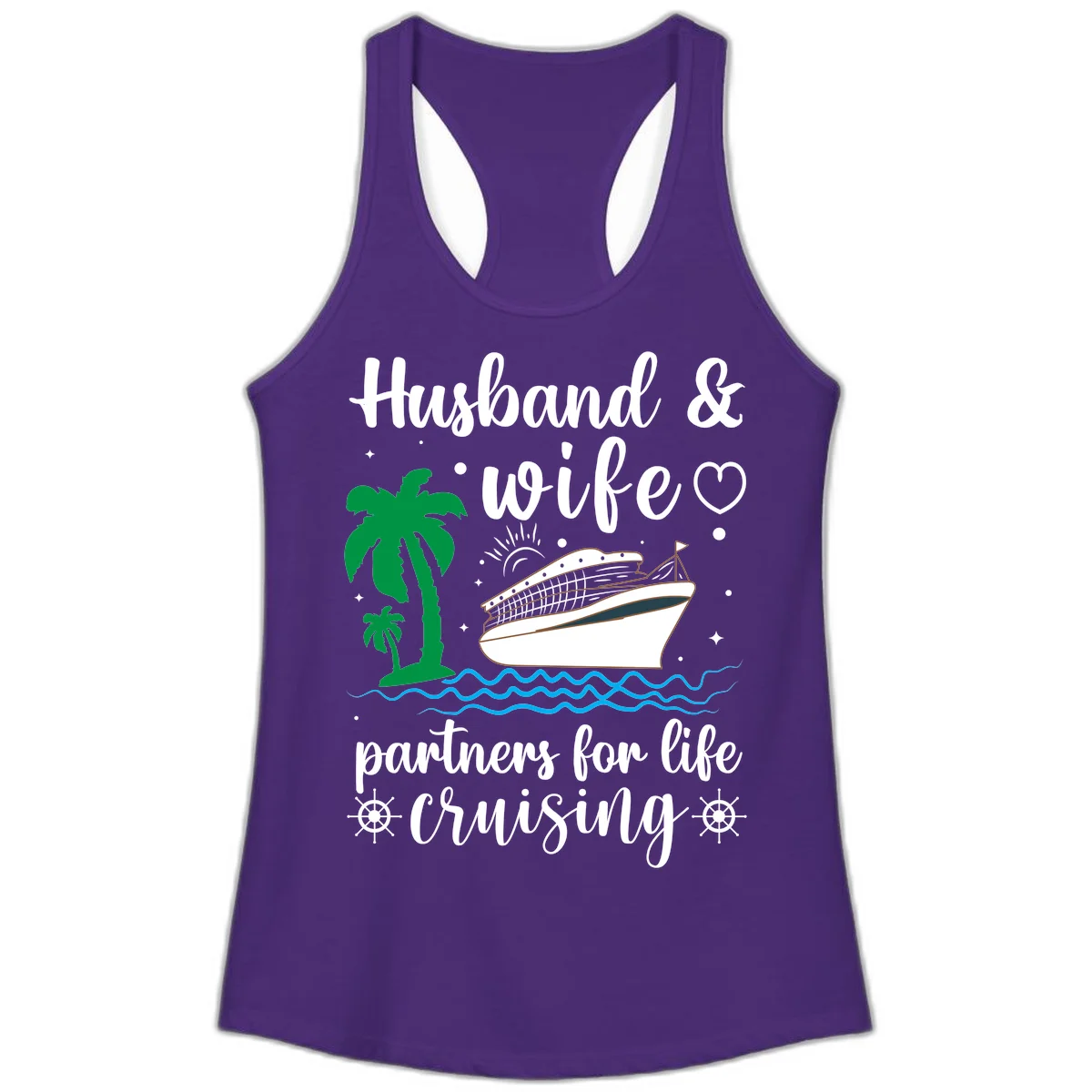 Husband & Wife Partners For Life Cruising Ladies Tank in Solid Purple Rush