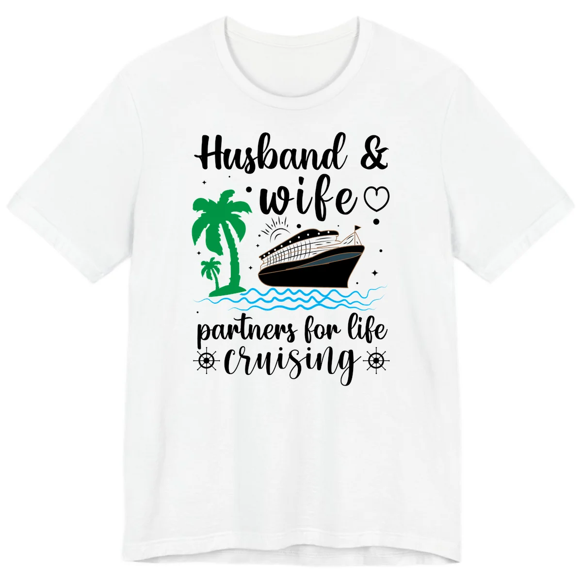 Husband & Wife Partners For Life Cruising Premium T-Shirt in White