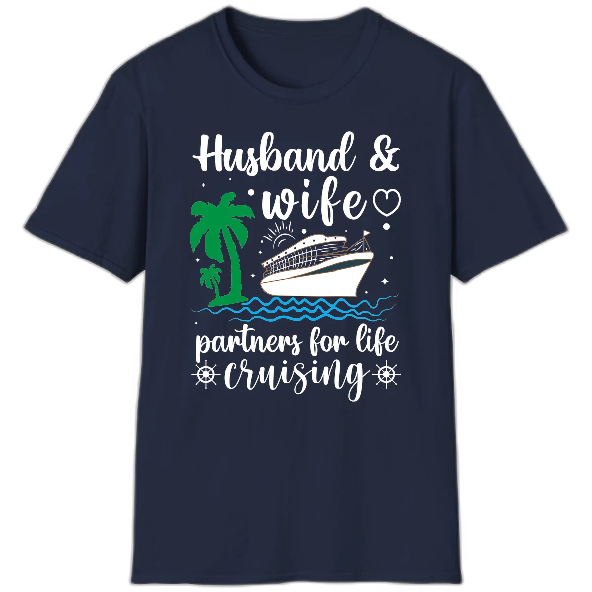 Husband & Wife Partners For Life Cruising T-Shirt in Navy