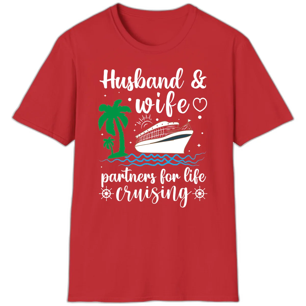 Husband & Wife Partners For Life Cruising T-Shirt in Red