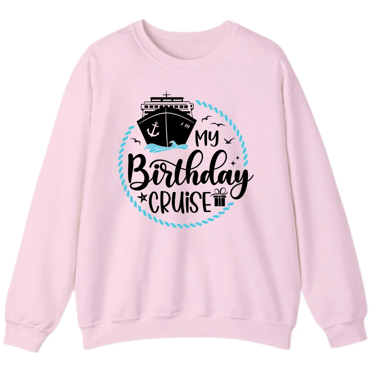 My Birthday Cruise Celebration Sweatshirt in Light Pink