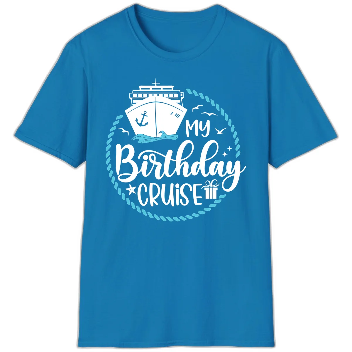 My Birthday Cruise Celebration T-Shirt for Your Voyage in Sapphire