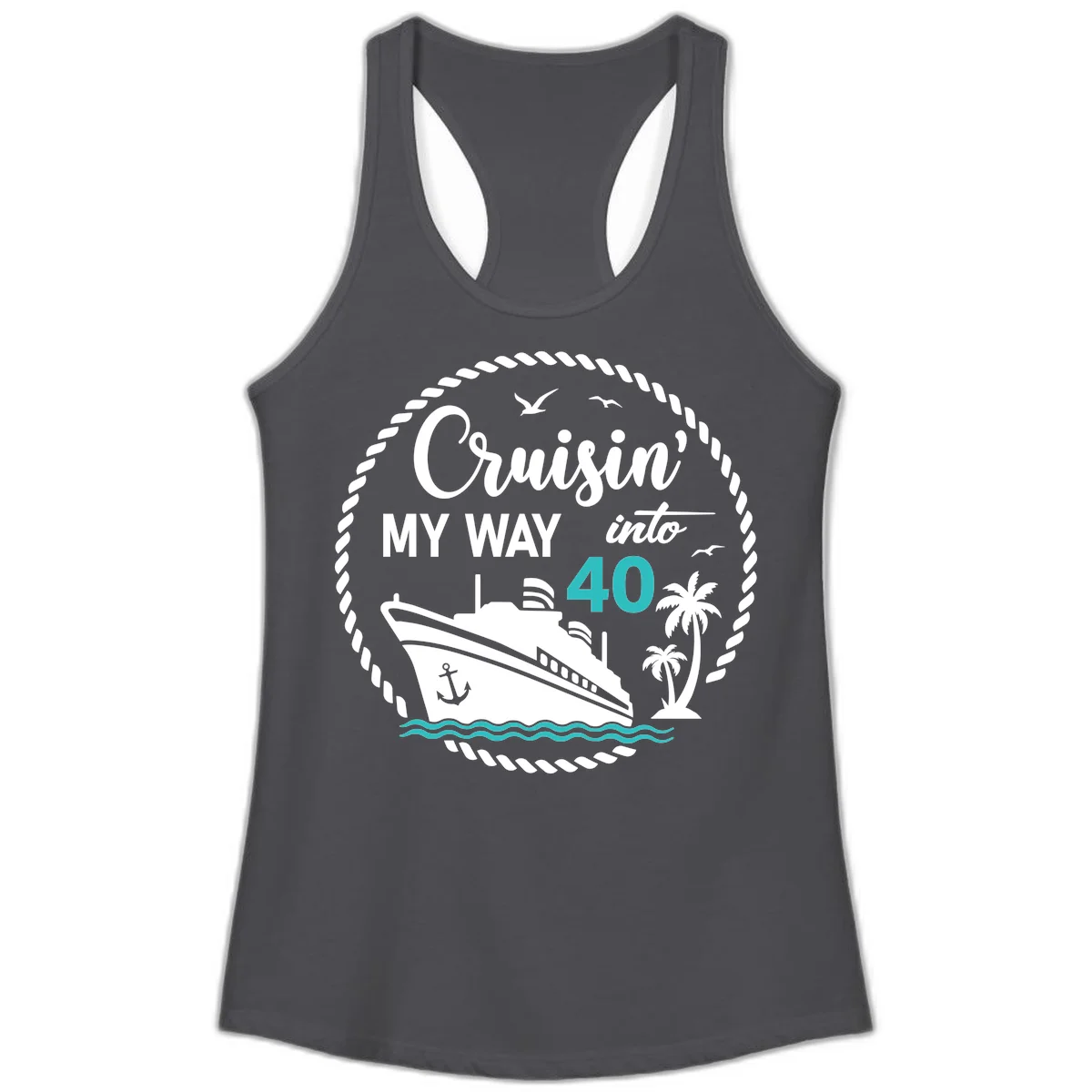 Cruisin' My Way Into 40 Ladies Tank in Solid Dark Gray