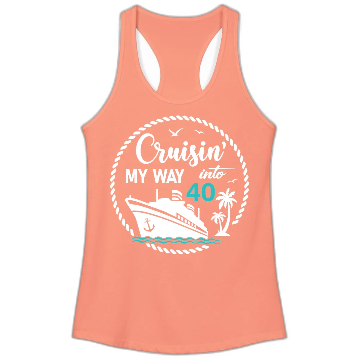 Cruisin' My Way Into 40 Ladies Tank in Solid Light Orange