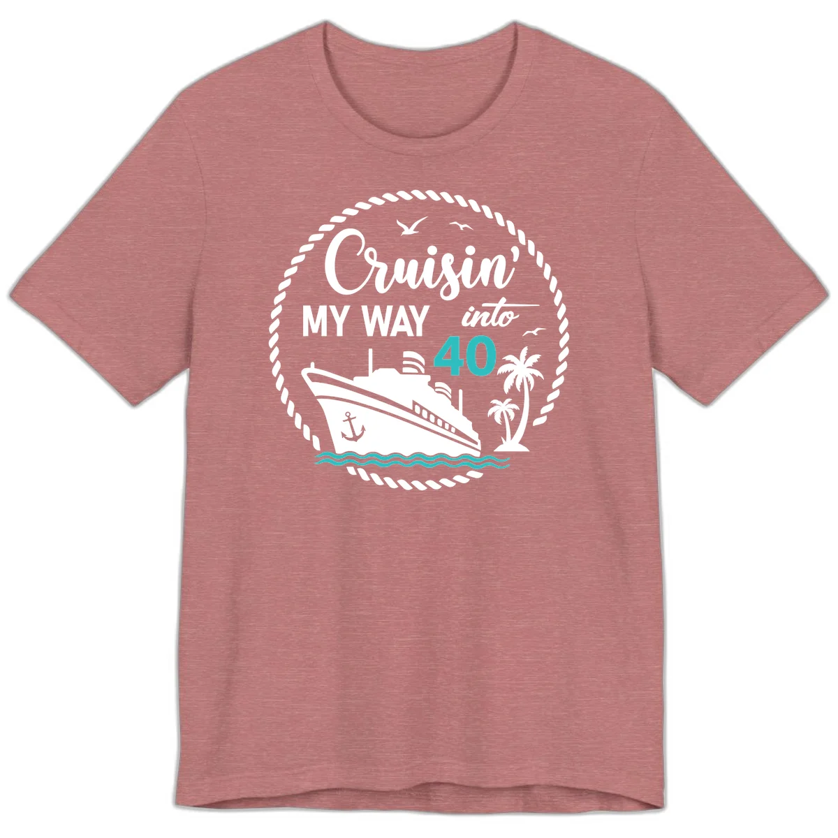 Cruisin' My Way Into 40 Premium T-Shirt in Heather Mauve