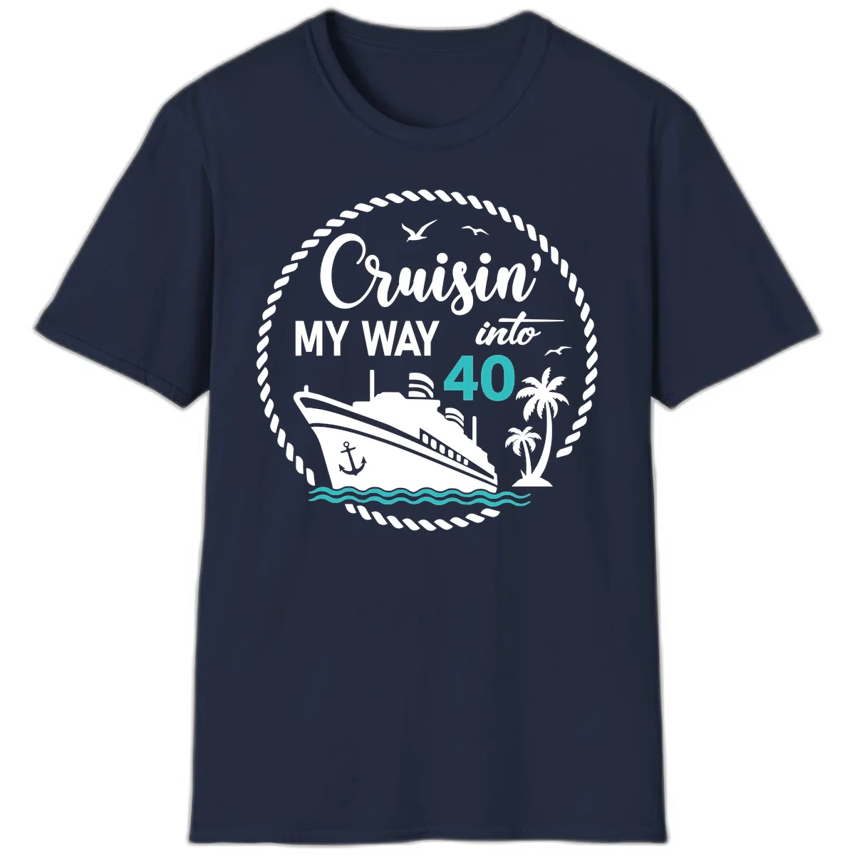 Cruisin' My Way Into 40 T-Shirt in Navy