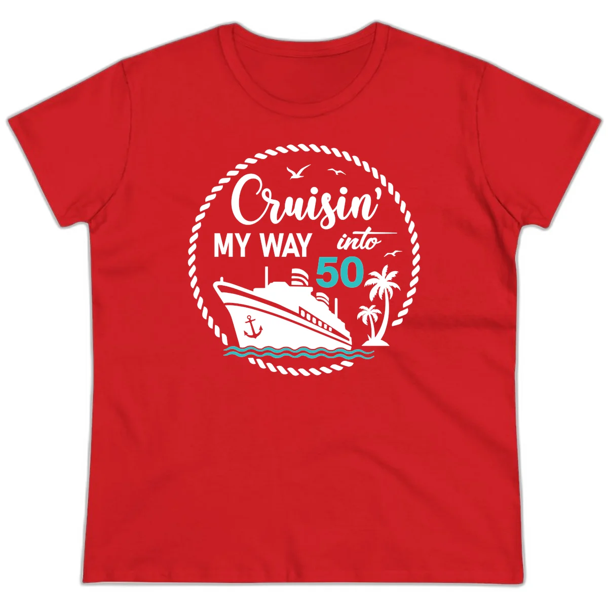 Cruisin' My Way Into 50 Ladies Tee in Red