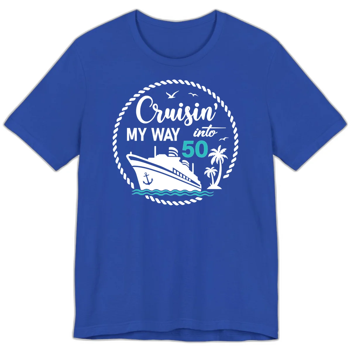 Cruisin' My Way Into 50 Premium T-Shirt in True Royal