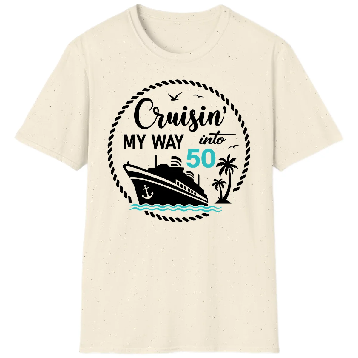 Cruisin' My Way Into 50 T-Shirt in Natural
