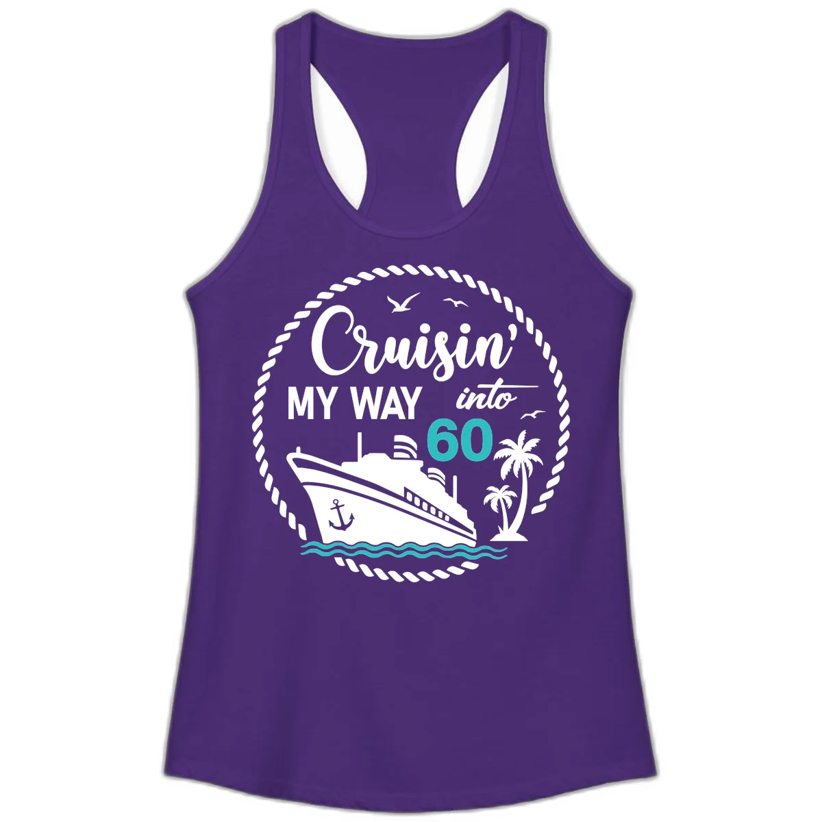 Cruisin' My Way Into 60 Ladies Tank Top in Solid Purple Rush