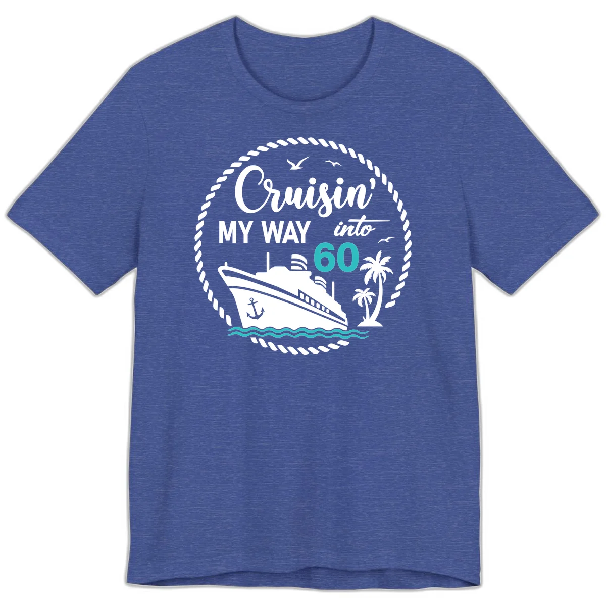 Cruisin' My Way Into 60 Premium T-Shirt in Heather True Royal