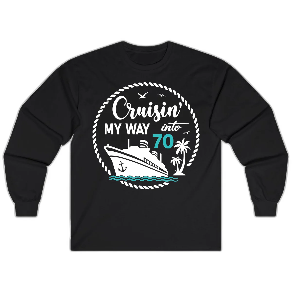 Cruisin' My Way Into 70 Long Sleeve Tee in Black
