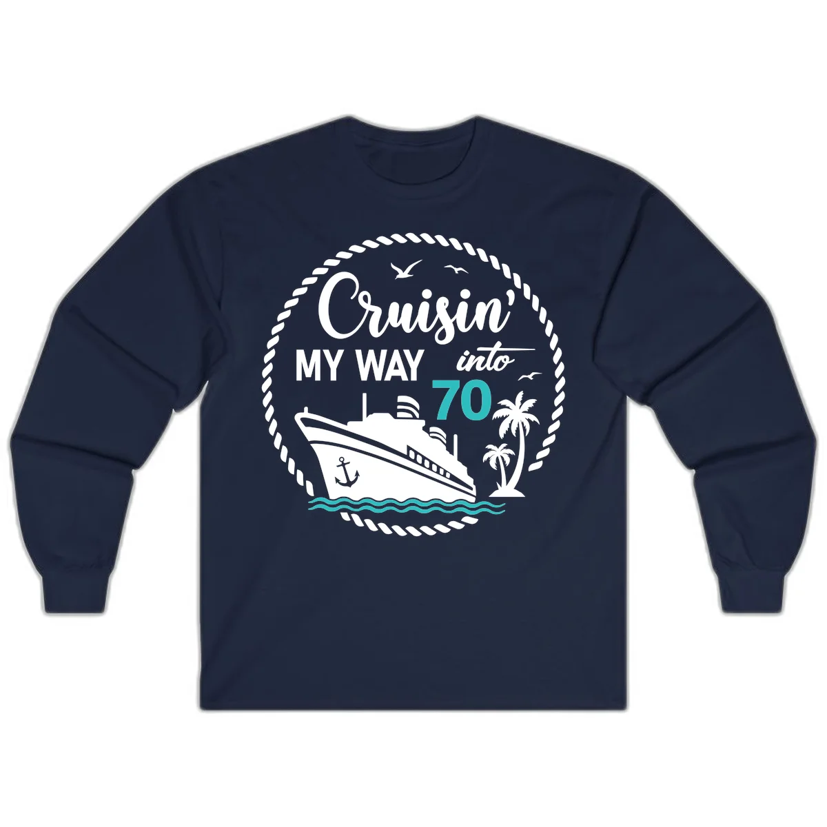 Cruisin' My Way Into 70 Long Sleeve Tee in Navy