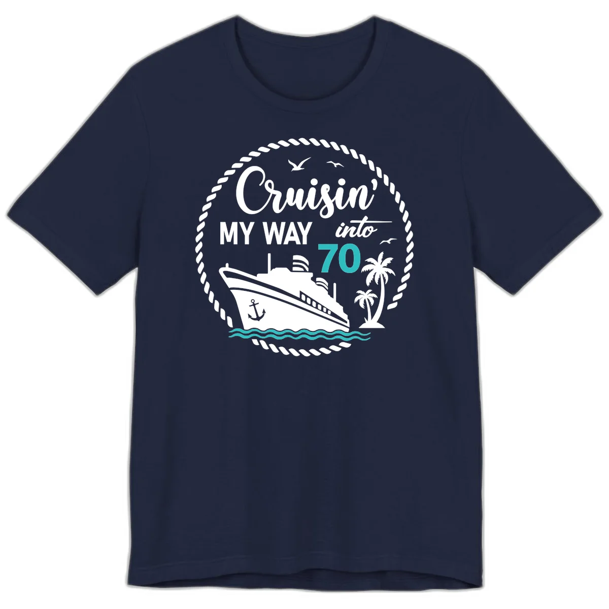 Cruisin' My Way Into 70 Premium T-Shirt in Navy
