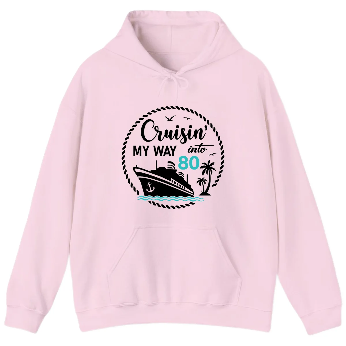 Cruisin' My Way Into 80 Hoodie in Light Pink