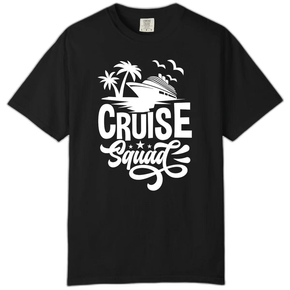 Cruise Squad Goals Comfort Color in Black
