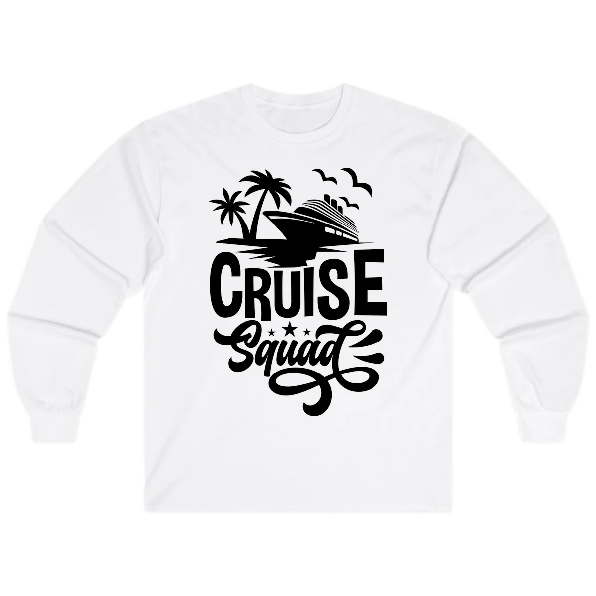 Cruise Squad Goals Long Sleeve in White