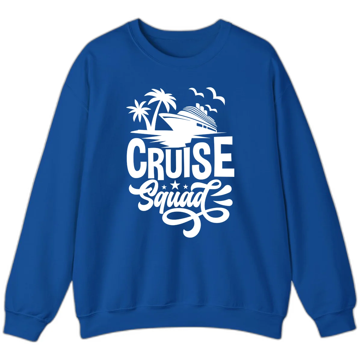 Cruise Squad Goals Sweatshirt in Royal