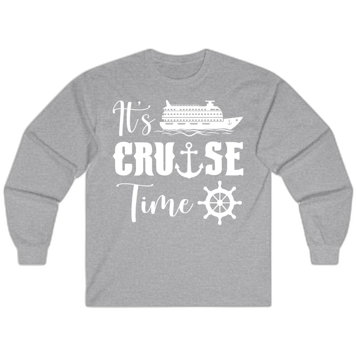 It's Cruise Time Nautical Long Sleeve for Vacation in Sport Grey