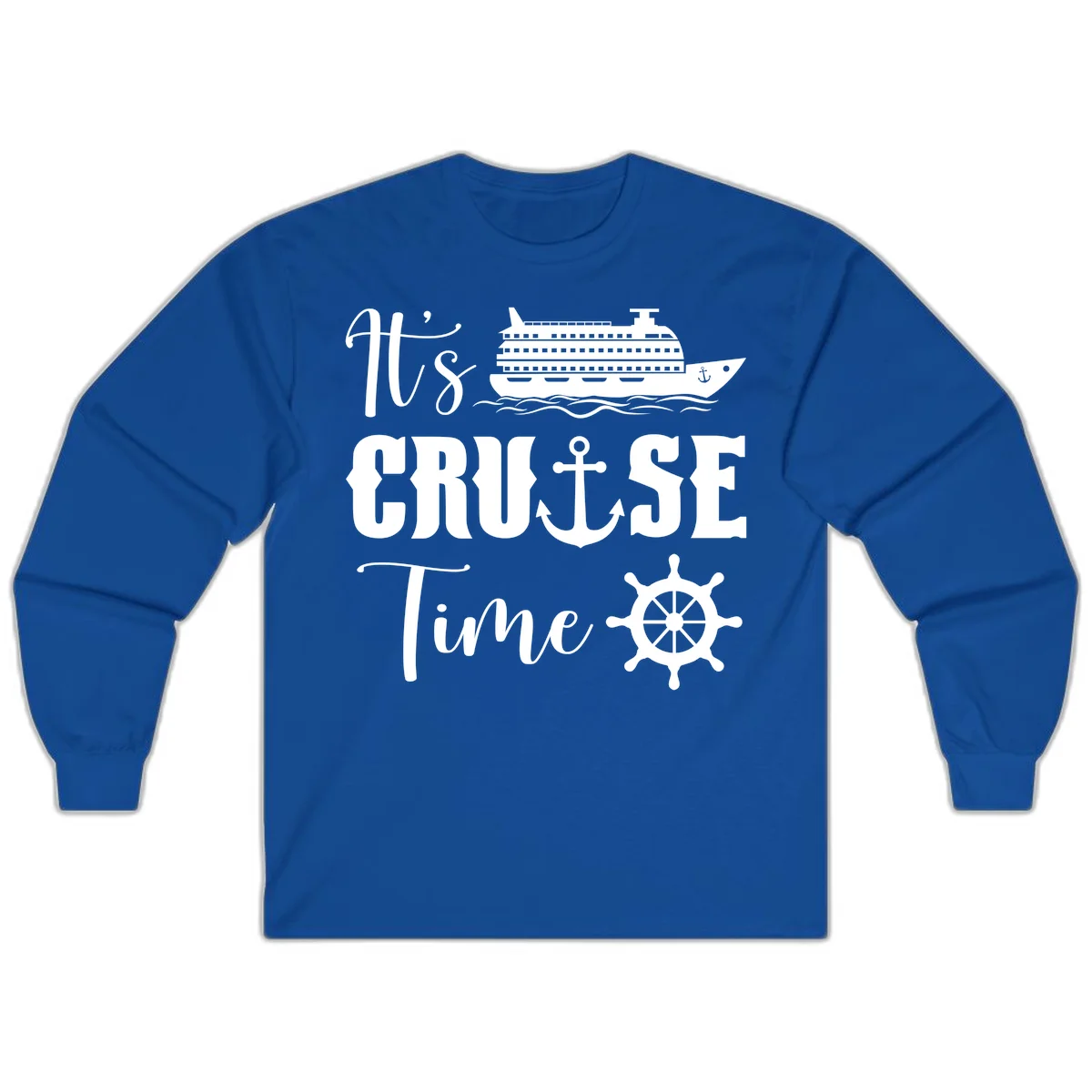 It's Cruise Time Nautical Long Sleeve for Vacation in Royal