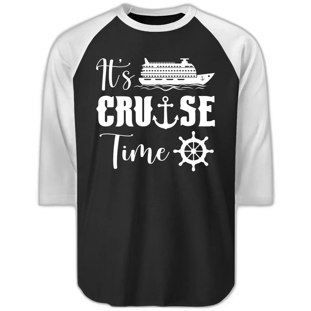 It's Cruise Time Raglan 3/4 Sleeve Tee for Vacation in Black White