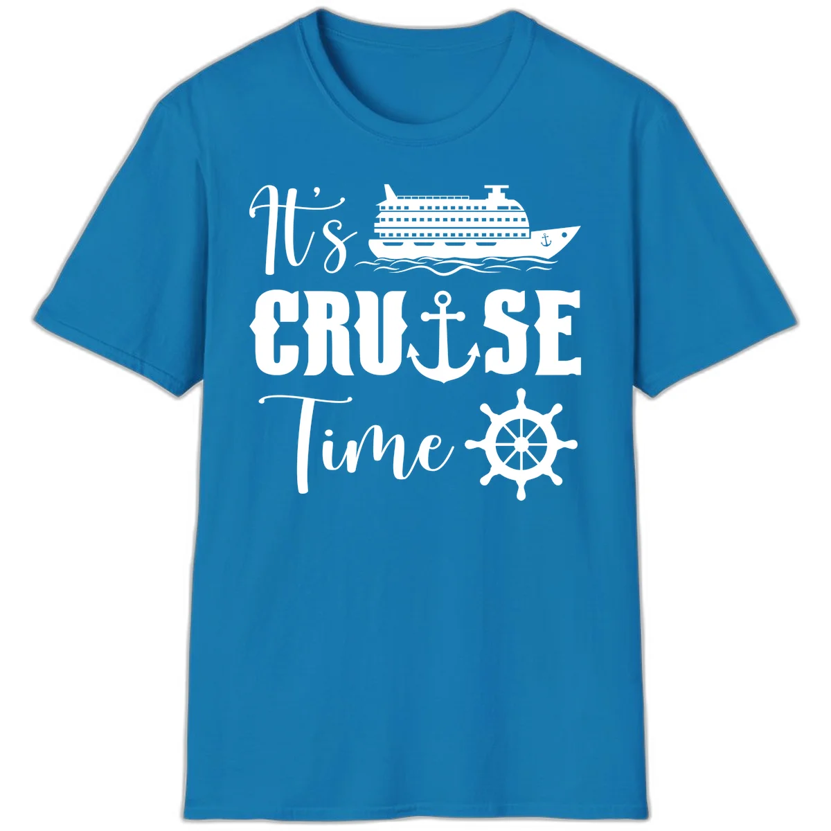 It's Cruise Time Nautical Vacation T-Shirt for Lovers in Sapphire