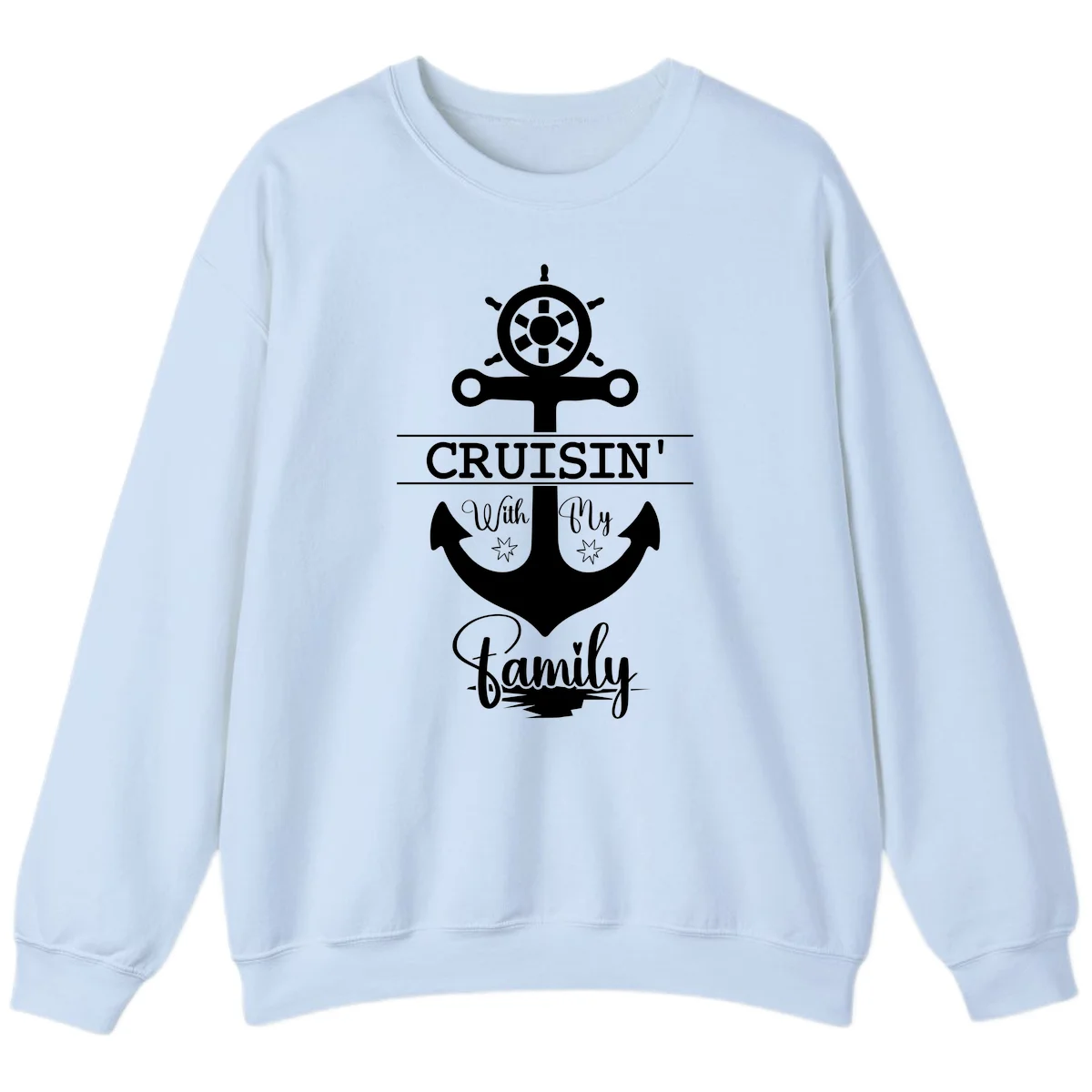 Cruisin' With My Family Anchor Sweatshirt in Light Blue