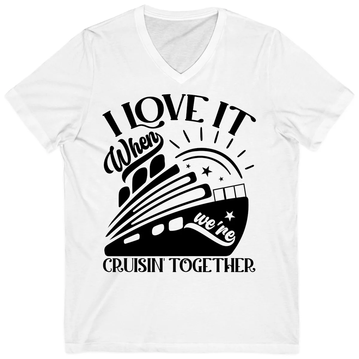 I Love It When We're Cruisin' Together V-Neck in White