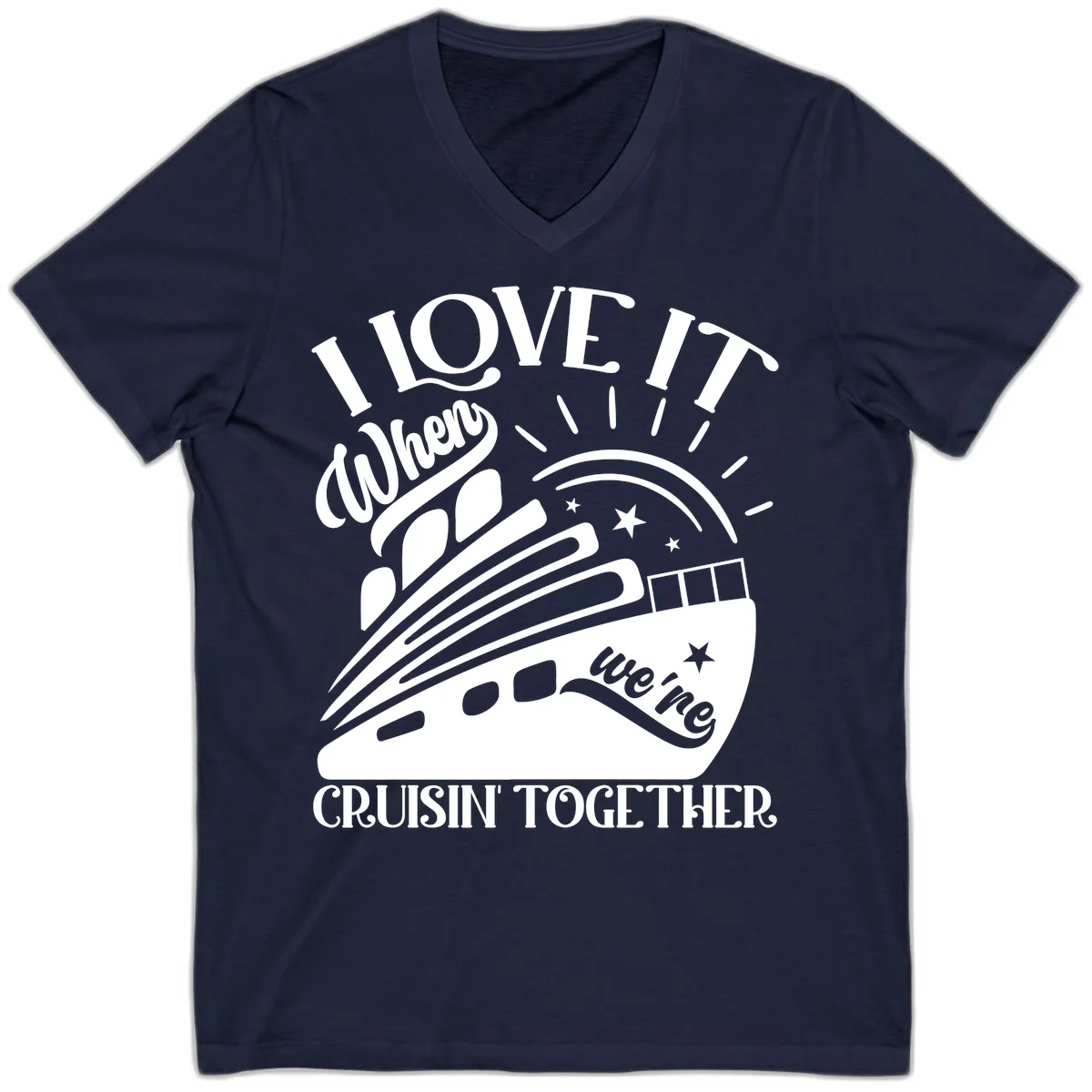 I Love It When We're Cruisin' Together V-Neck in Navy