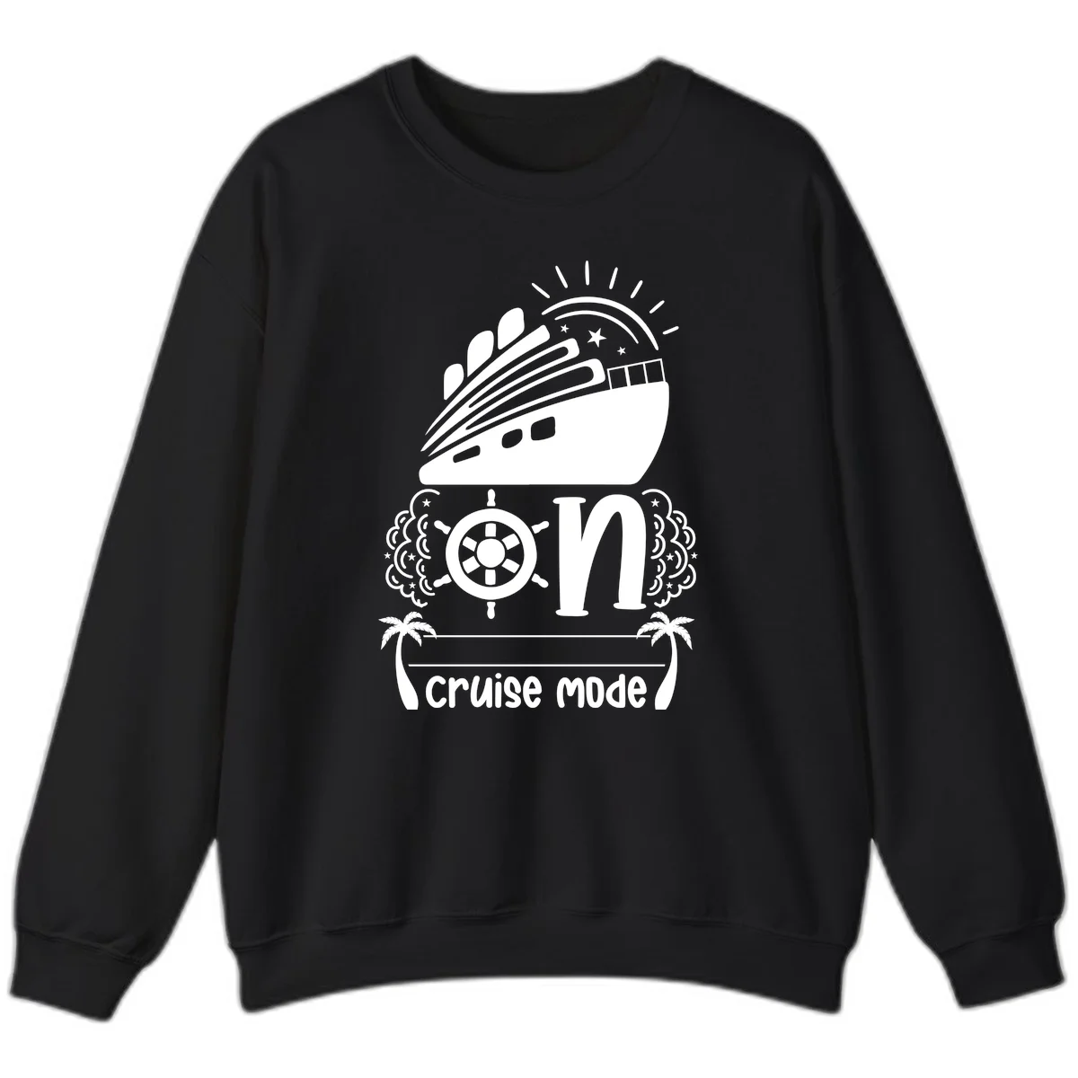 Cruise Mode On Sweatshirt in Black