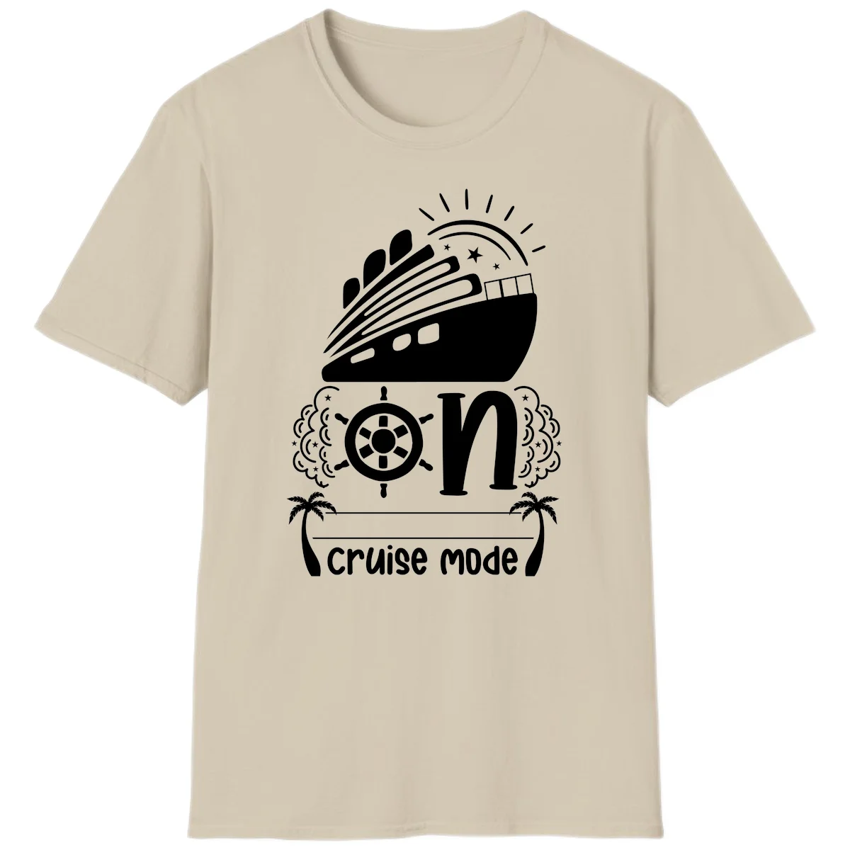 Cruise Mode On T-Shirt in Sand