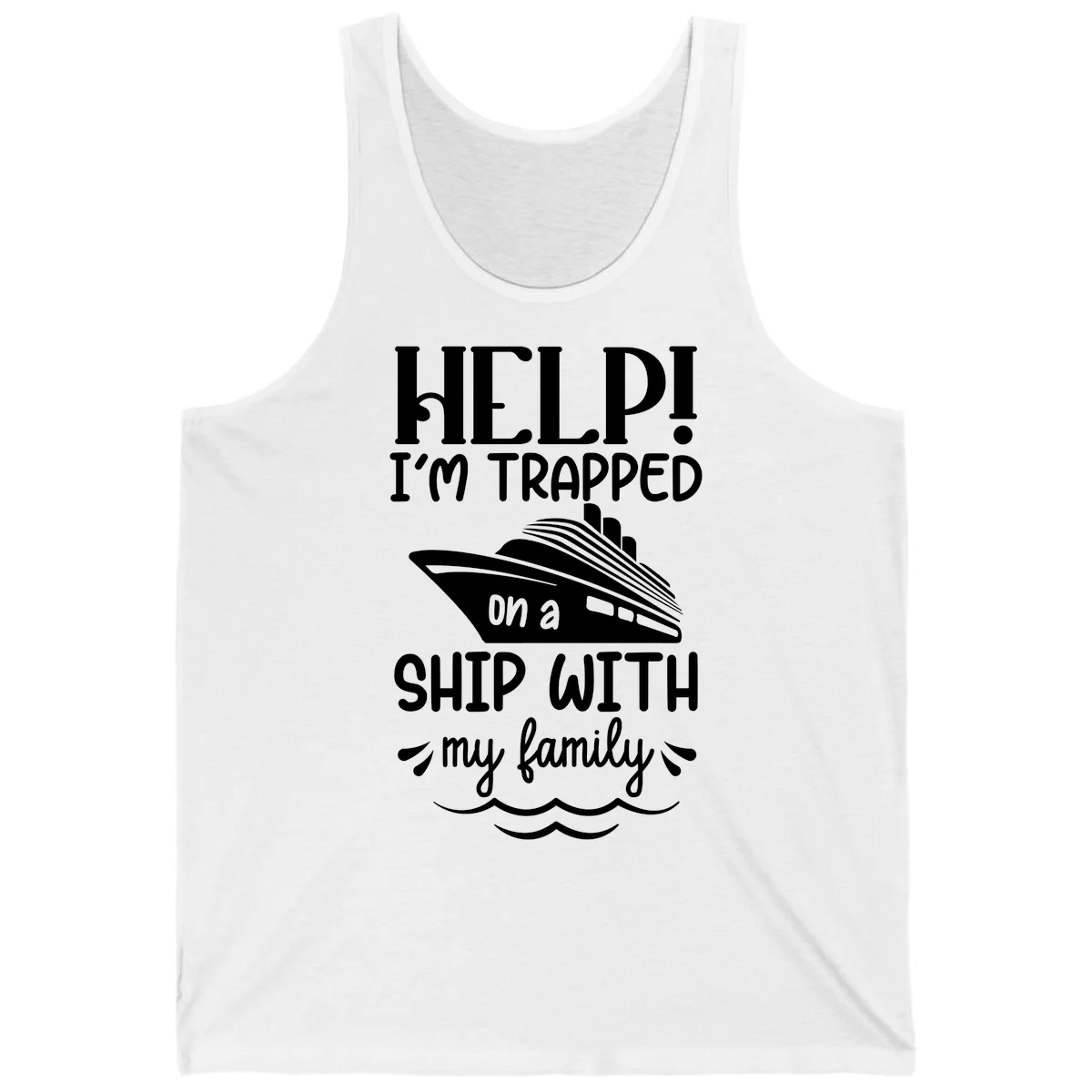 Trapped On A Ship With My Family Tank in White