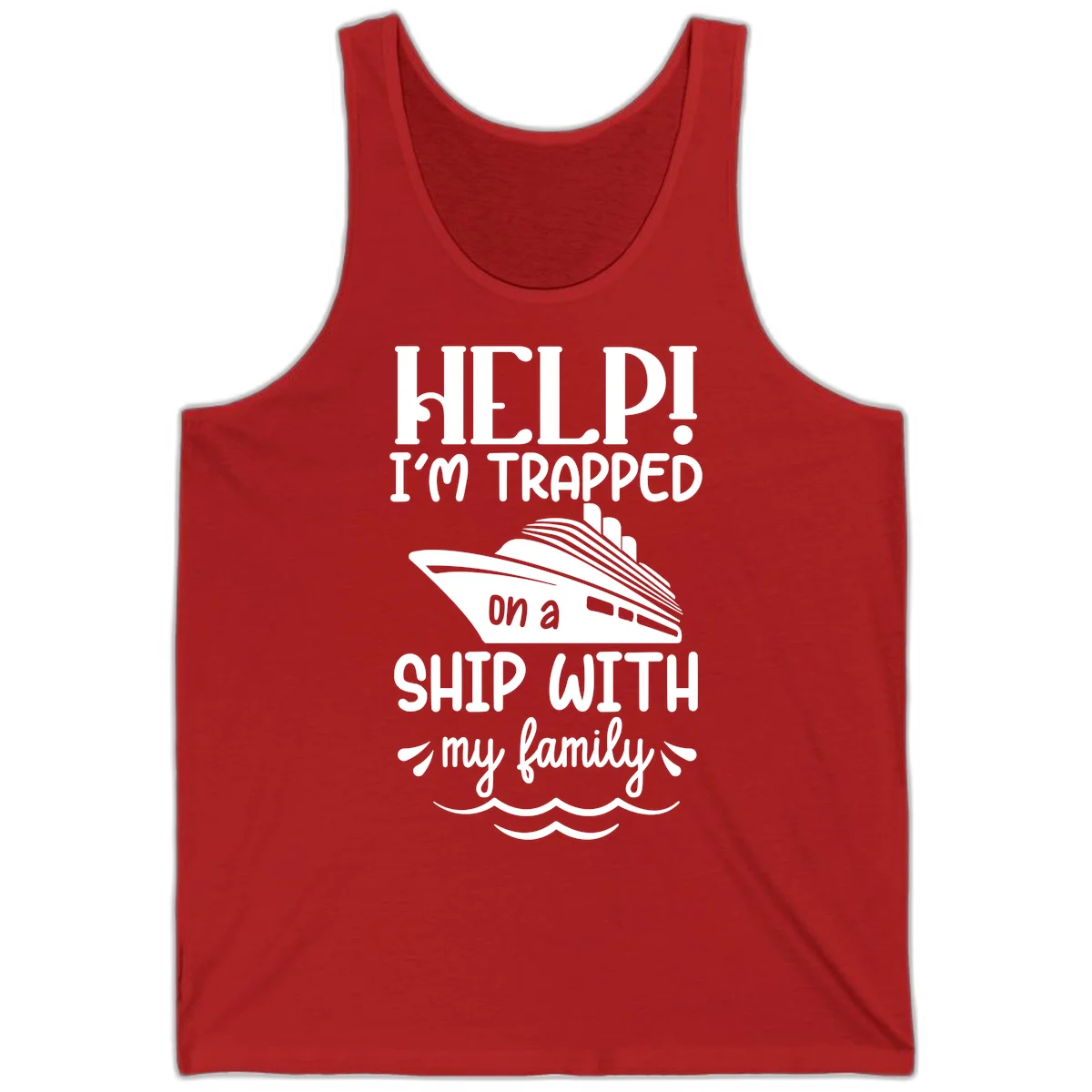 Trapped On A Ship With My Family Tank in Red