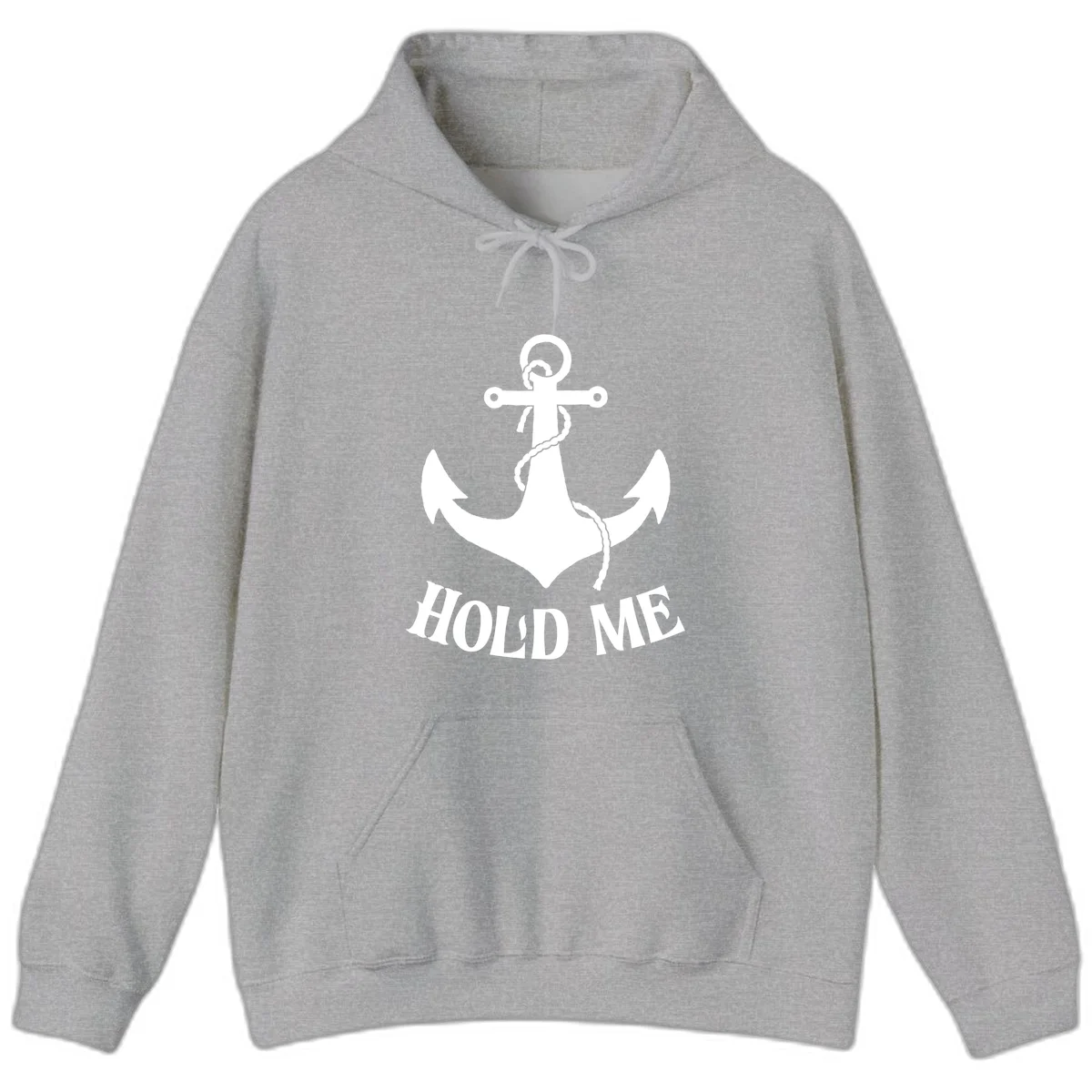 Anchor Hold Me Nautical Design Hoodie in Sport Grey