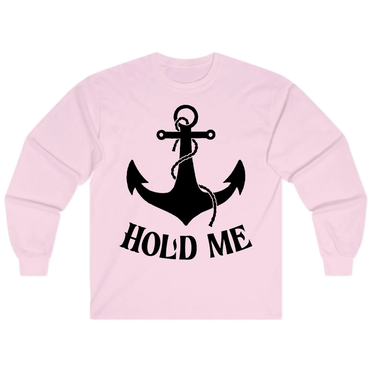 Anchor Hold Me Nautical Design Long Sleeve in Light Pink