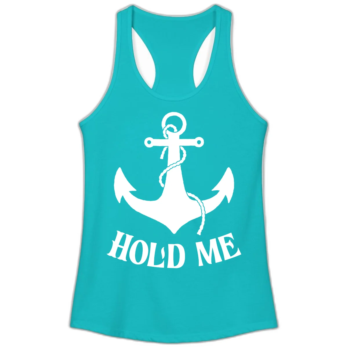 Anchor Hold Me Nautical Design Ladies Tank in Tahiti Blue