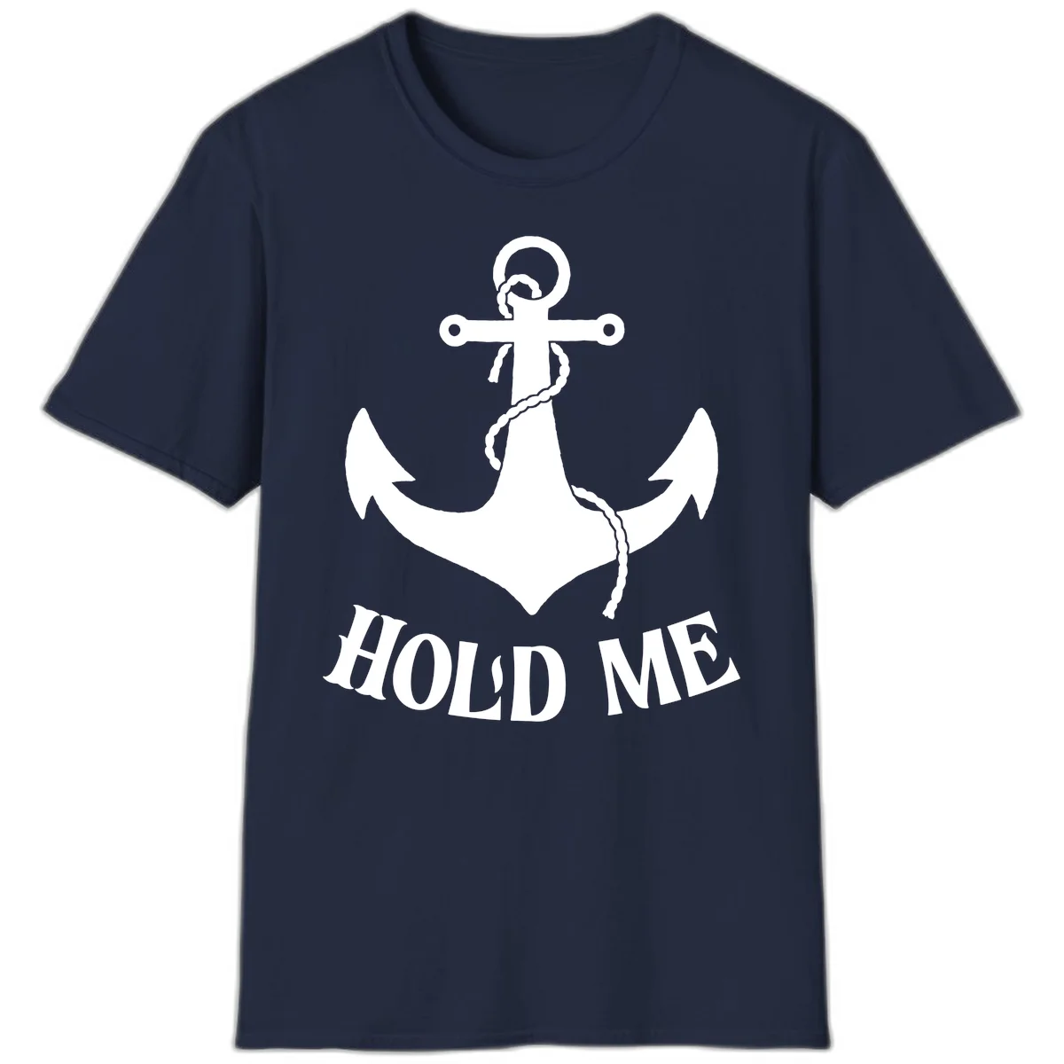 Anchor Hold Me Nautical Design T-Shirt in Navy