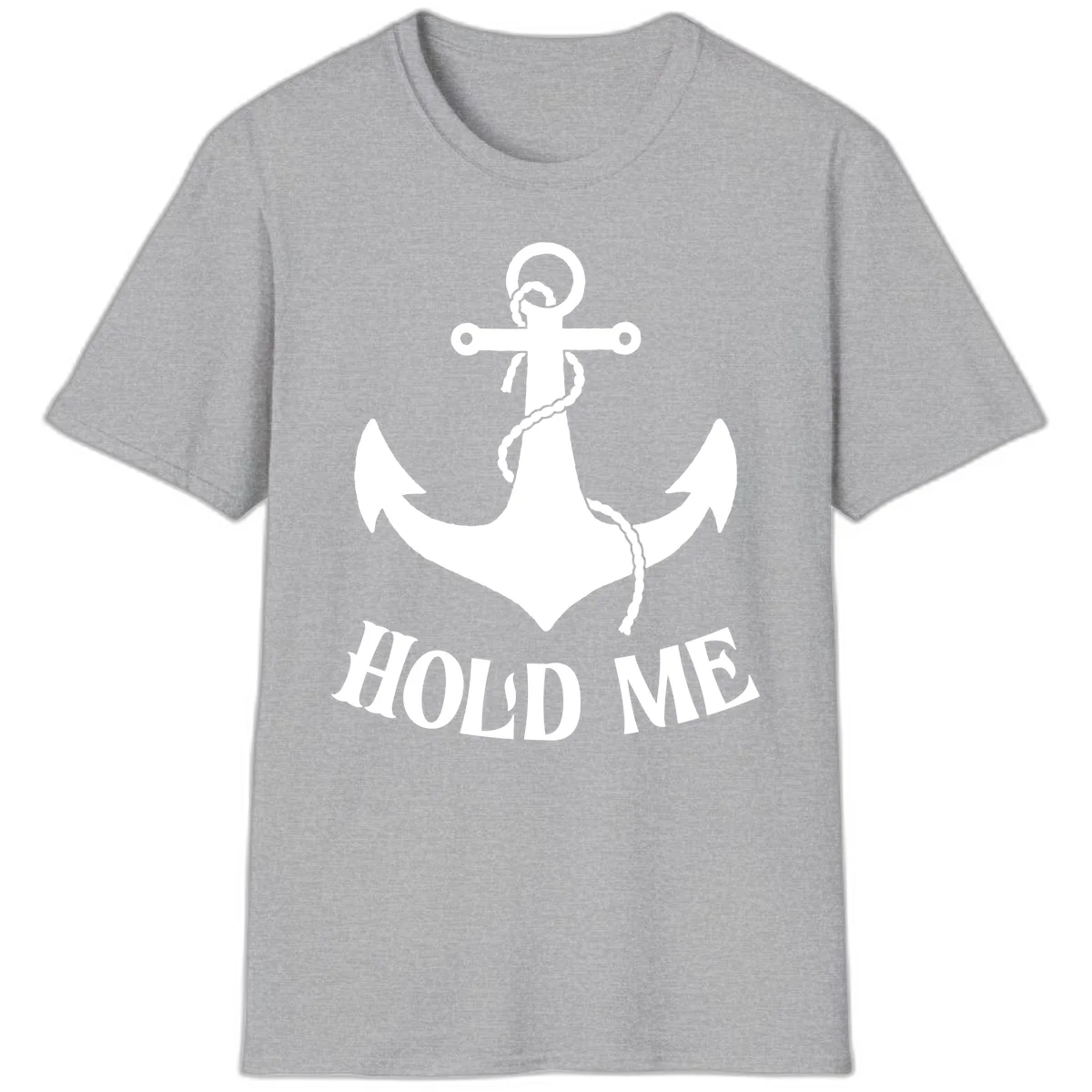 Anchor Hold Me Nautical Design T-Shirt in Sport Grey