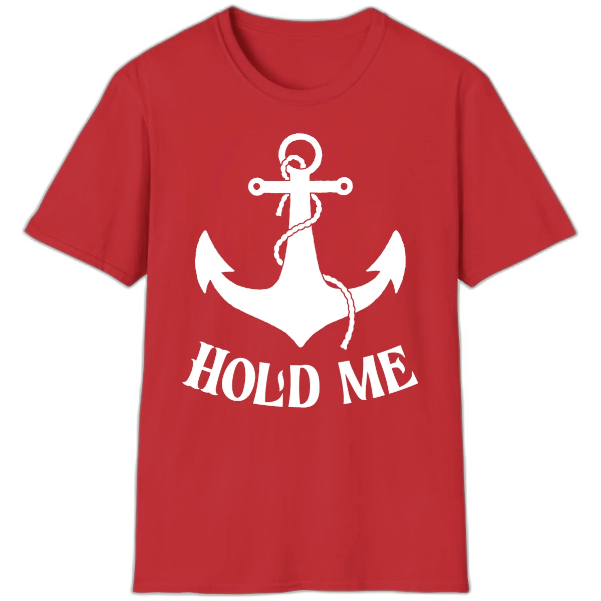 Anchor Hold Me Nautical Design T-Shirt in Red